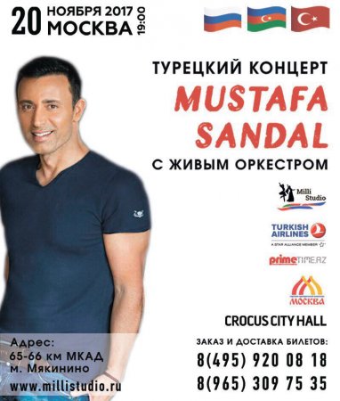 Moskvada türk sənətçisi Mustafa Sandalın möhtəşəm konserti gözlənilir